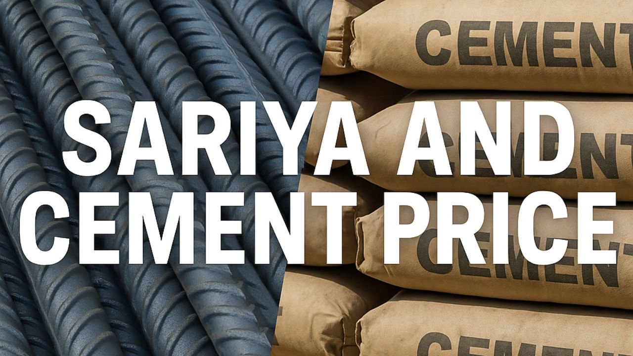 Sariya and Cement Price